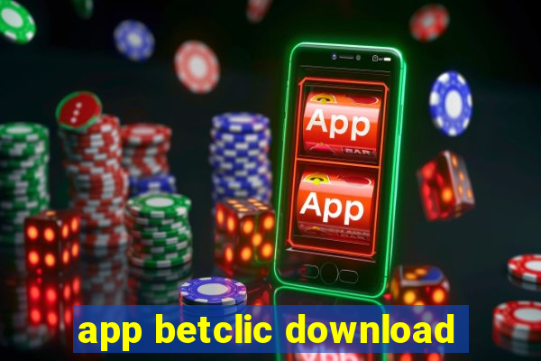 app betclic download